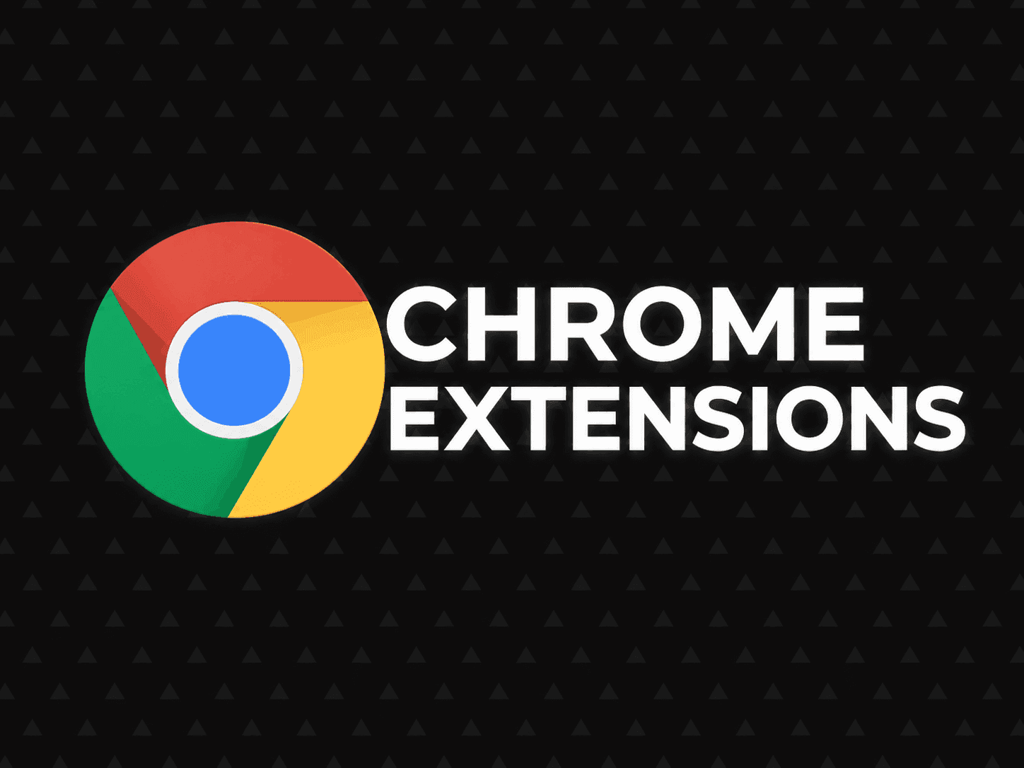 Chrome Extensions